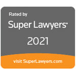 Rated By Super Lawyers | 2021 | Visit SuperLawyers.com